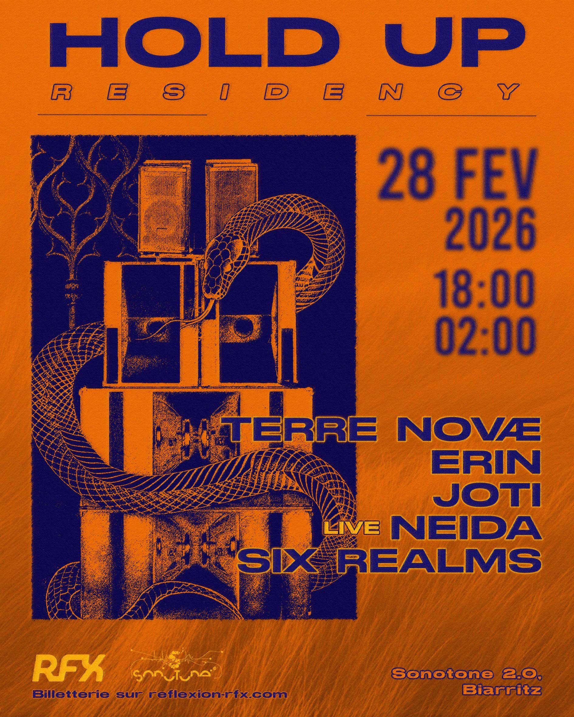 Affiche de HOLD UP Residency @Sonotone 2.0 - TERRE NOVAE, NEIDA (live), ERIN, JOTI, SIX REALMS