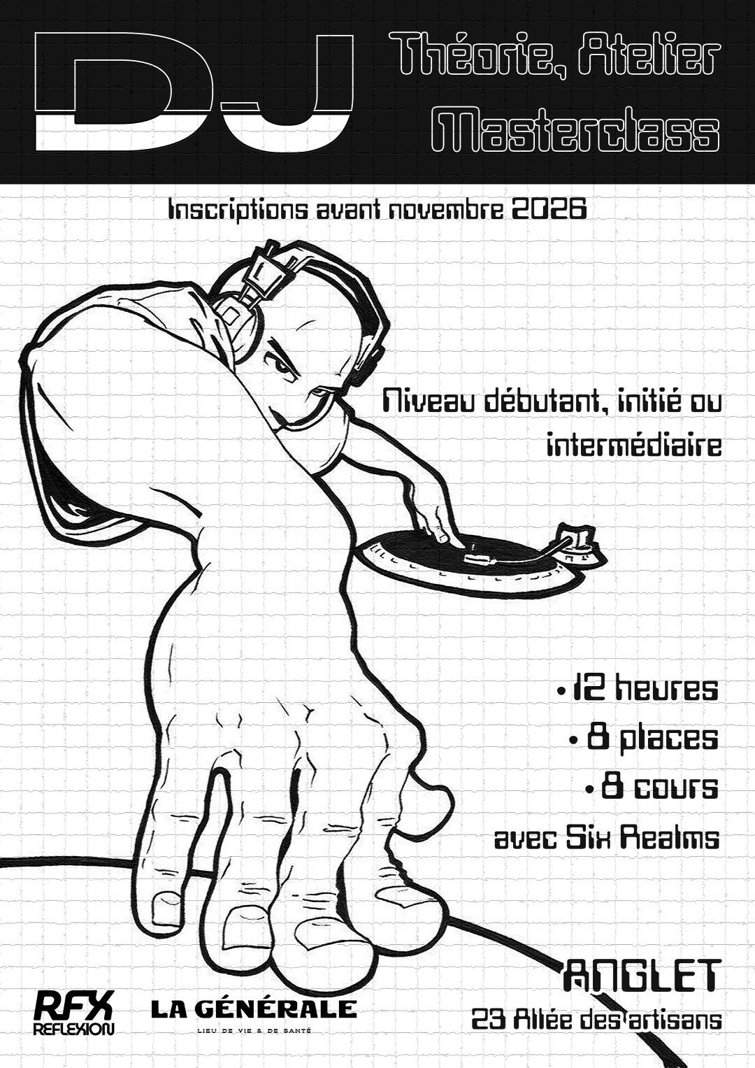 Affiche officielle des cours DJ Reflexion à Anglet