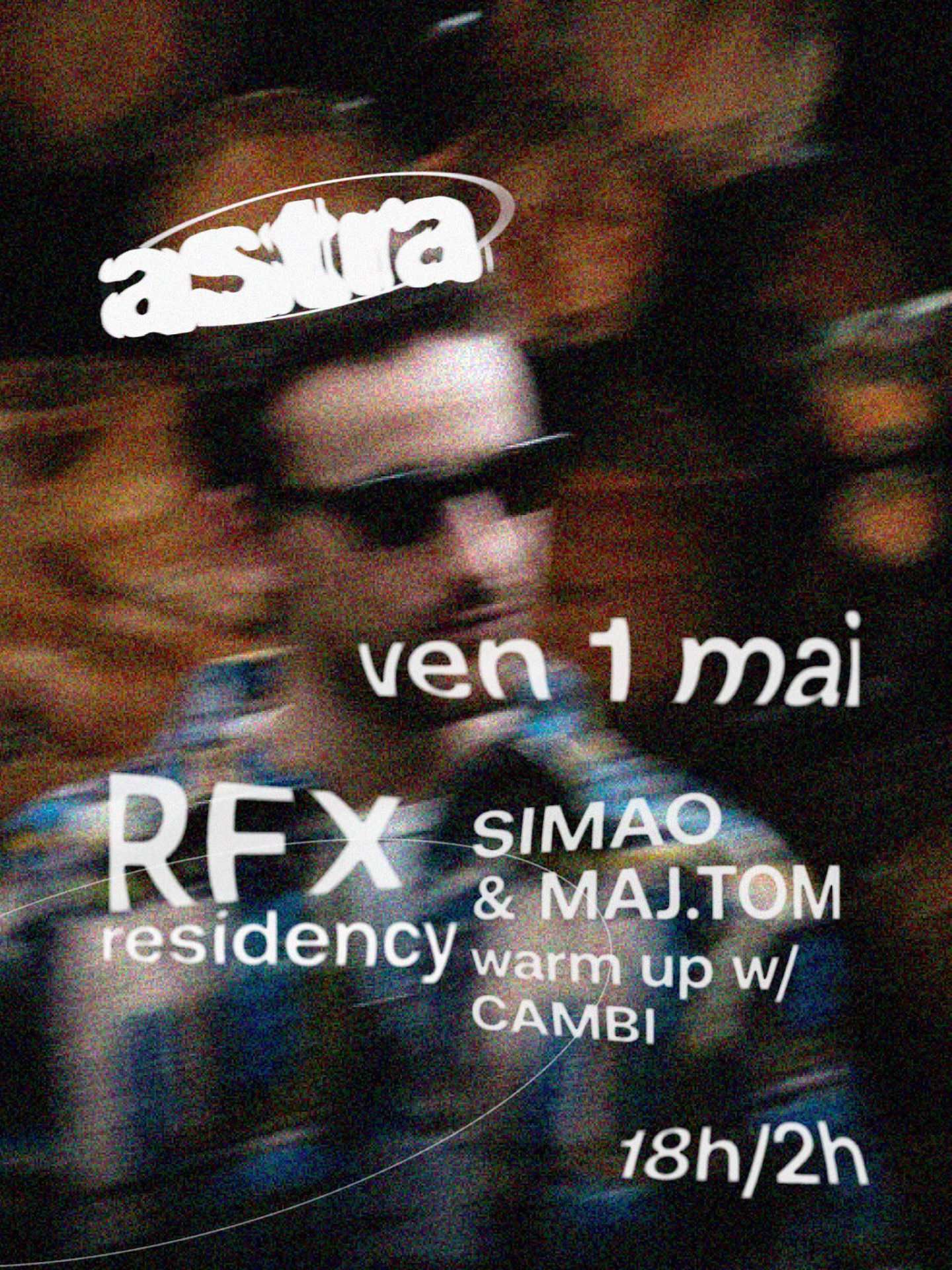 Affiche de Astra x RFX - 01 Mai 2026