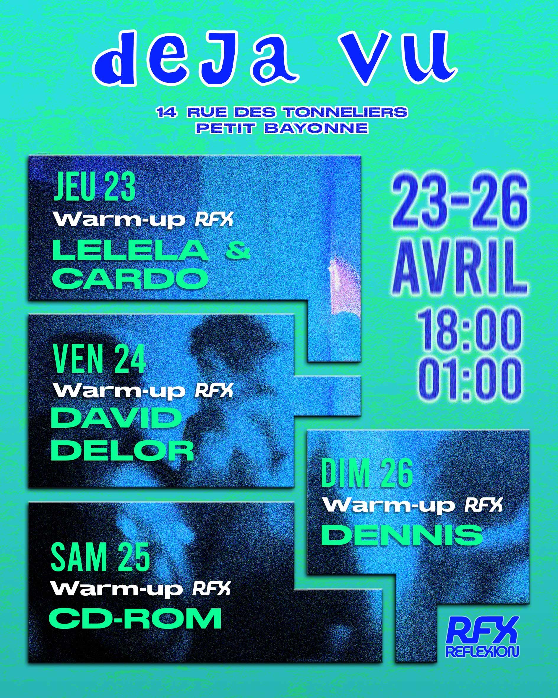 Affiche de Déjà Vu x RFX 