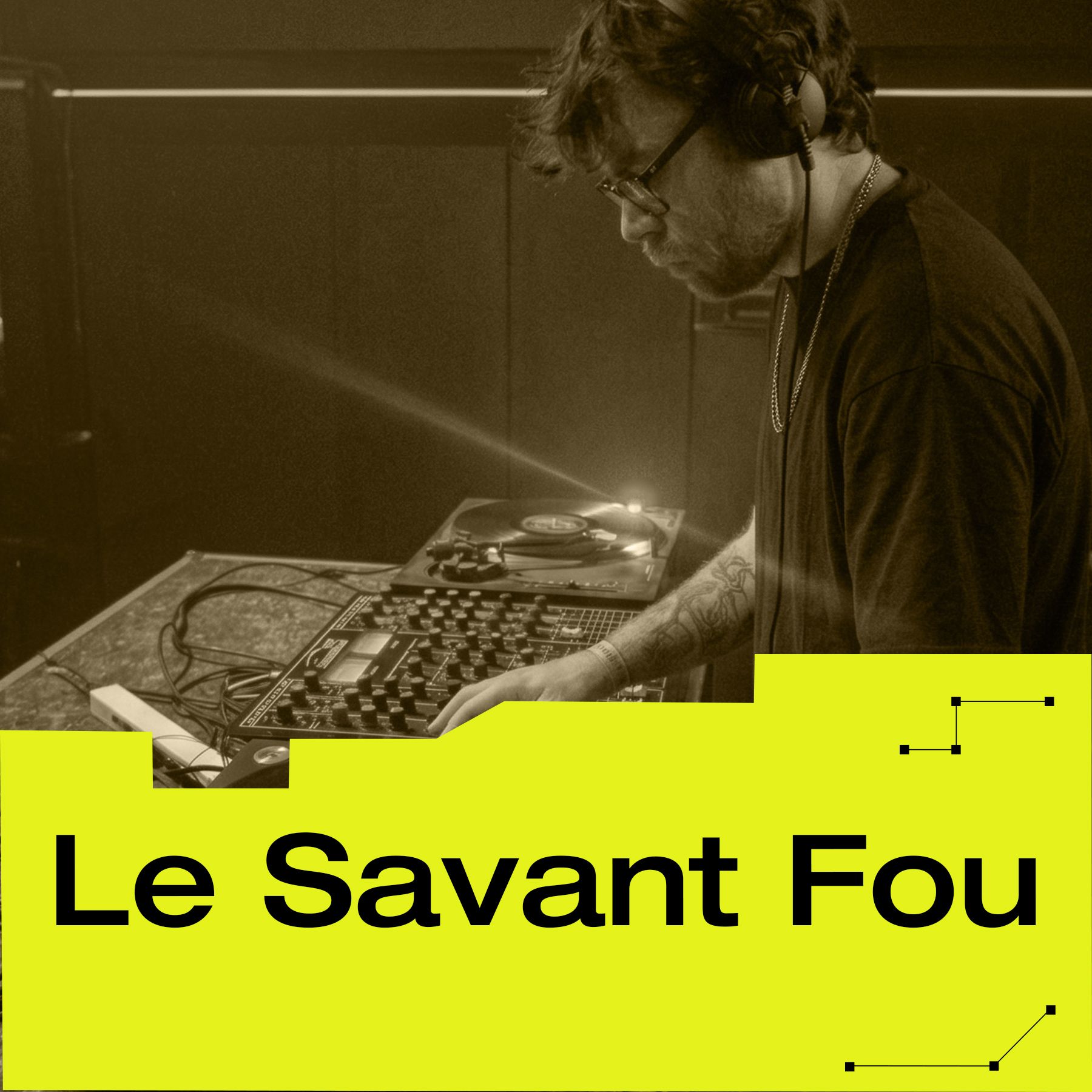 Le Savant Fou